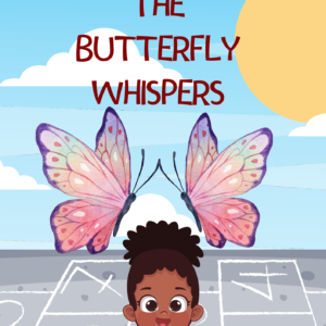 The Butterfly Whispers